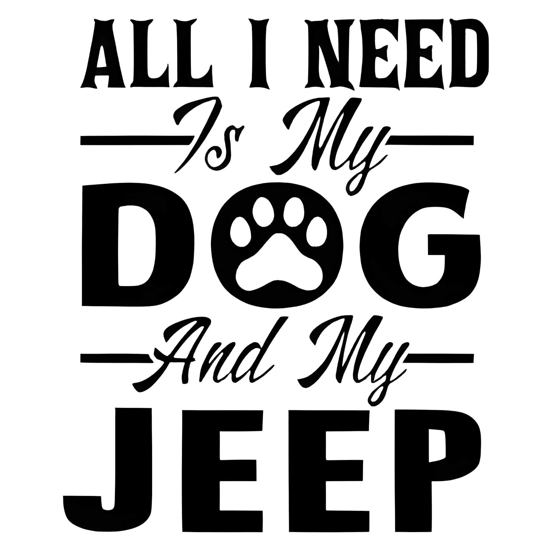 915 All I Need Is My Dog