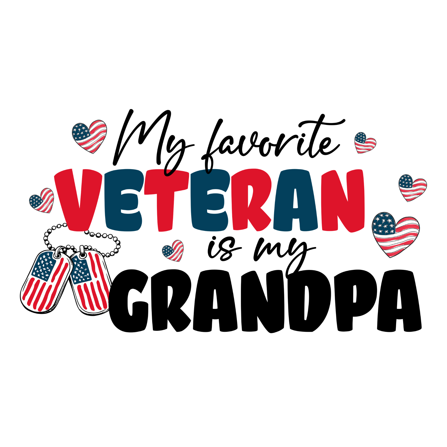 944 My Favorite Veteran Is My Grandpa