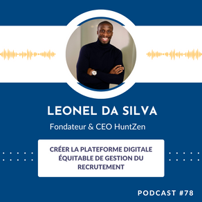 EP. #78 - Leonel Da Silva