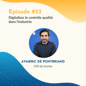 EP. #23 - Aymeric de Pontbriand