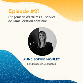 EP. #21 - Anne-Sophie Moulet