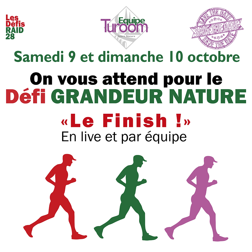 DEFI 26 : GRANDEUR NATURE " Le Finish"