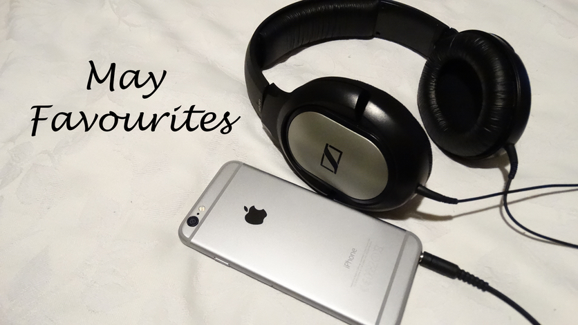 May Favourites
