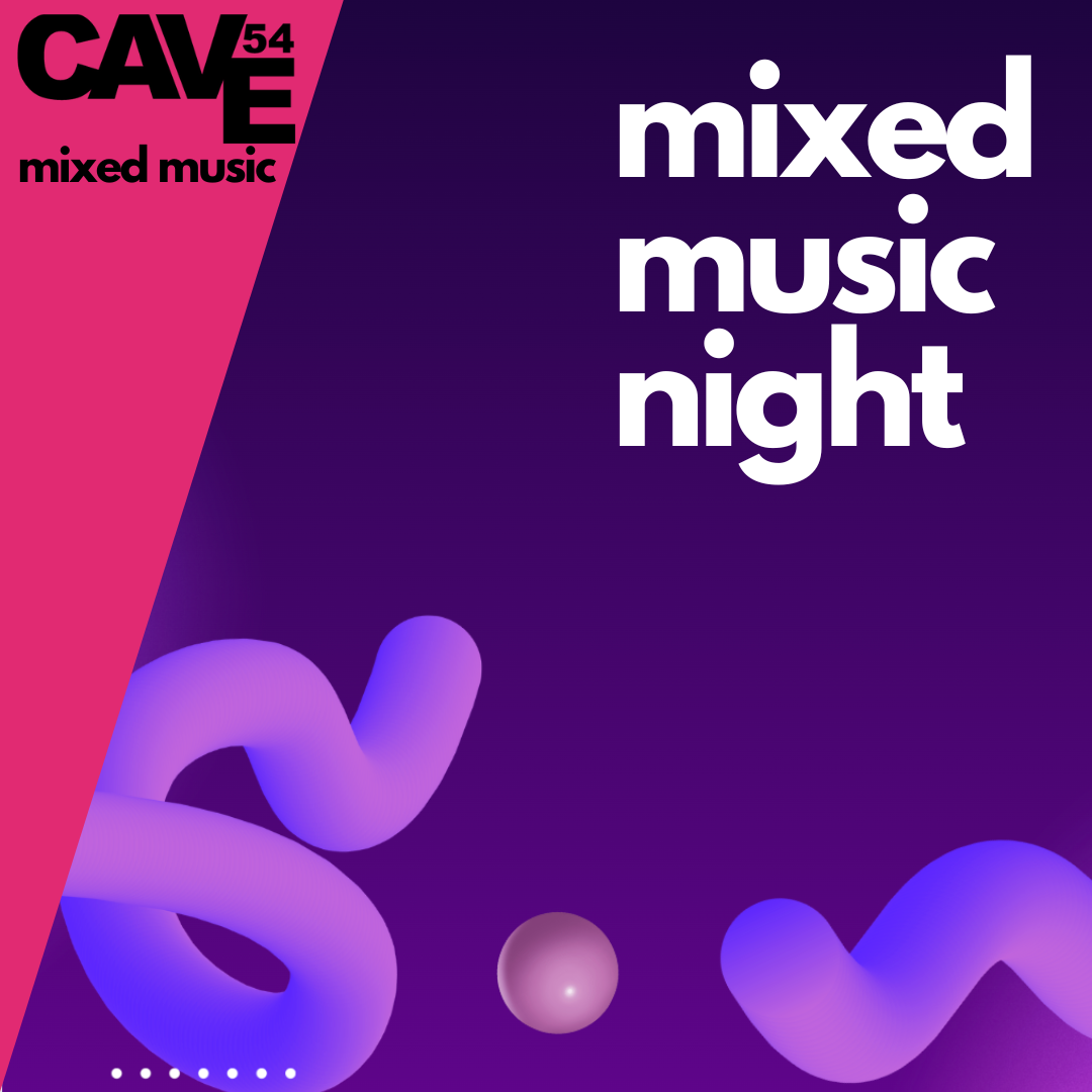 Mixed music night. Cave-soundselection – Cave54, 19.06.2026