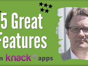 5 Great Features in Knack Apps