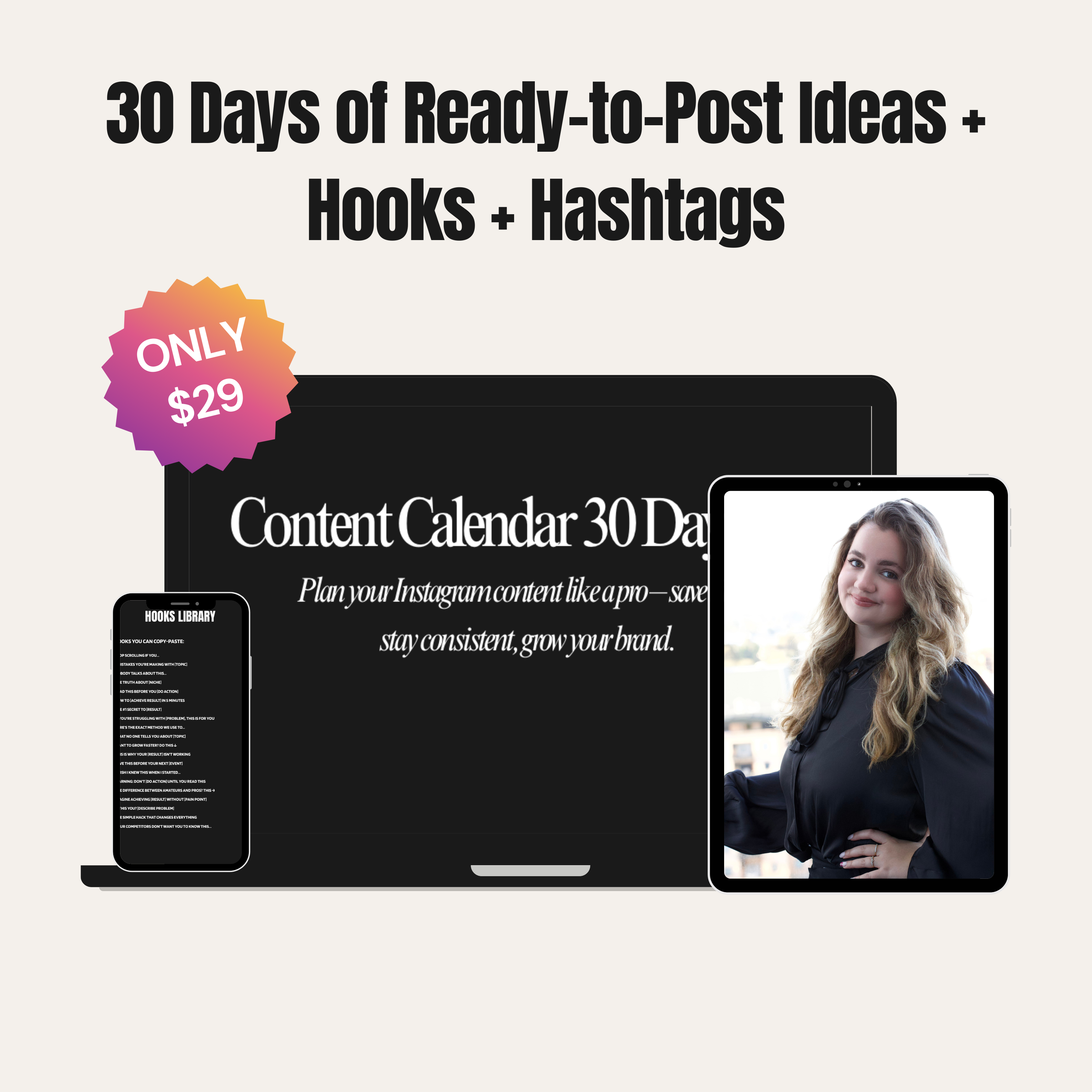 Content Calendar 30 Days Pro – 30 Days of Instagram Ideas + Hooks + Hashtags