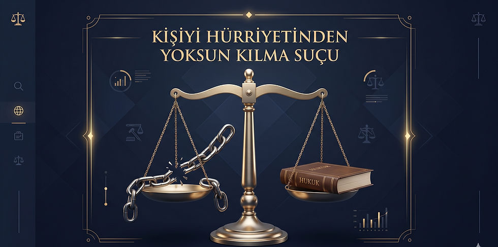 Kişiyi Hürriyetinden Yoksun Kılma Suçu (TCK m.109) ve Cezası