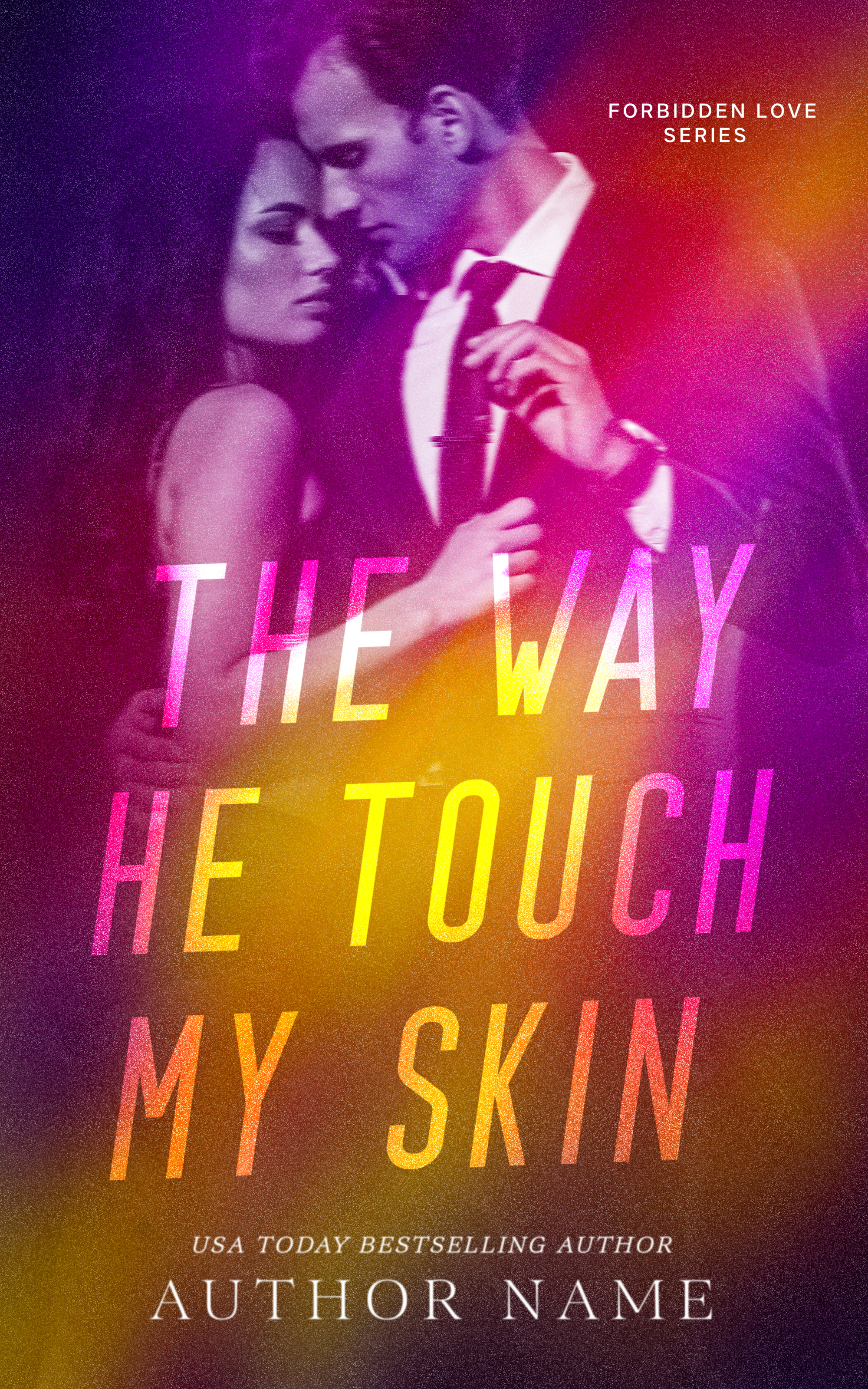 TRILOGY - FORBIDDEN LOVE SERIES