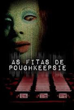 as fitas de poughkeepsie.jpg