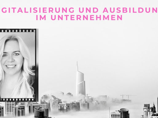 Digitalisierung und Ausbildung im Unternehmen
