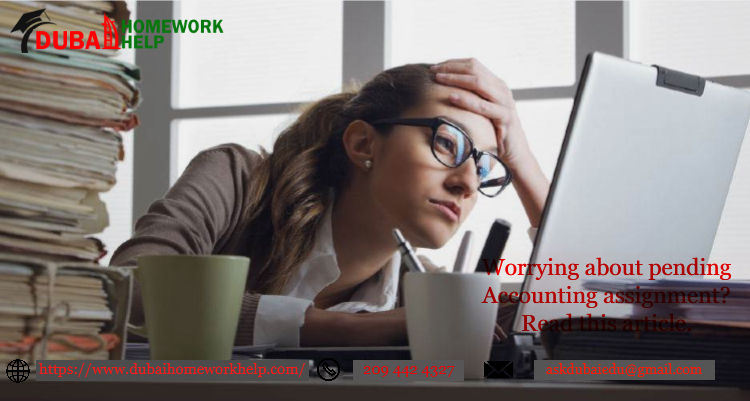 Worrying about pending accounting assignment? read this article.