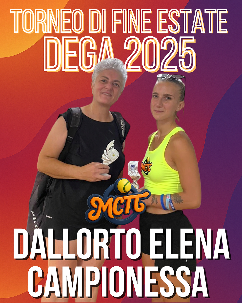 Elena Dallorto campione torneo di fine estate dega 2025