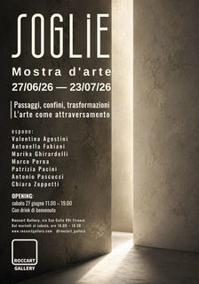 Locandina della mostra Soglie alla Roccart Gallery di Firenze, 27 giugno – 23 luglio 2026.