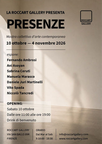 Presenze è la mostra d'arte contemporanea alla Roccart Gallery di Firenze dal 10 ottobre al 4 novembre 2026. Sette artisti, sette linguaggi e differenti sguardi sul contemporaneo.