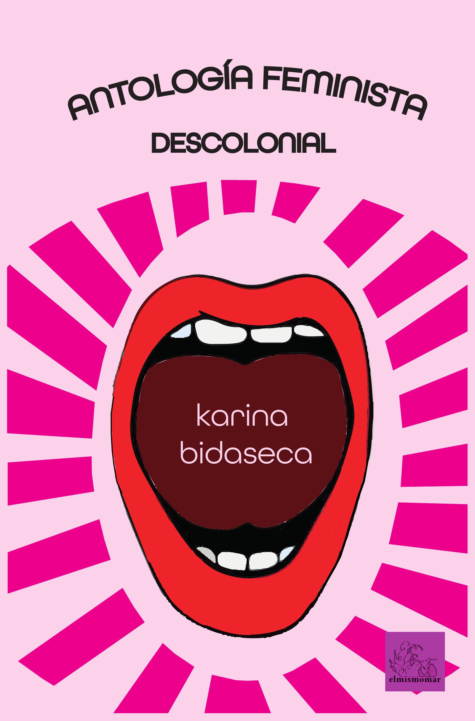 Antología Feminista Descolonial