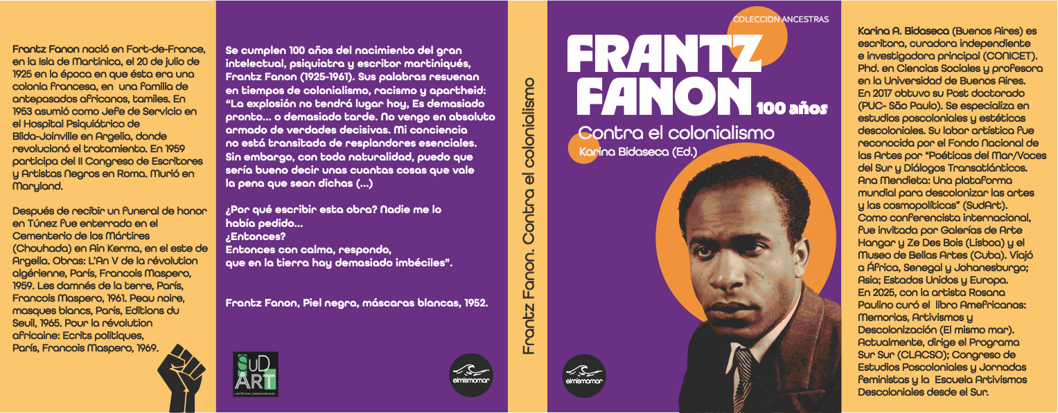 Frantz Fanon 100 años contra el colonialismo