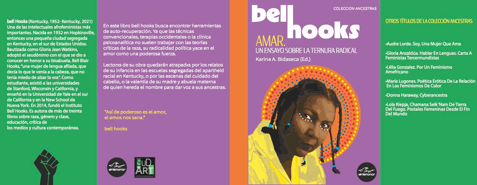 bell hooks. Amar. Un ensayo sobre la ternura radical