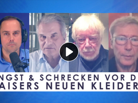 VIDEO: ANGST & SCHRECKEN VOR DES KAISERS NEUEN KLEIDERN