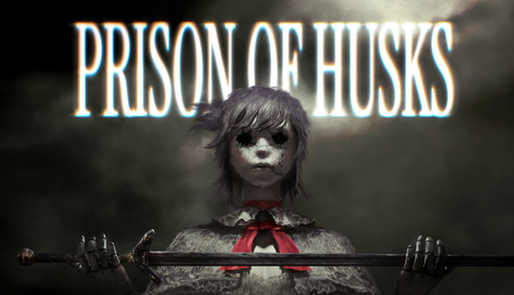 Prison of Husks Demo Preview