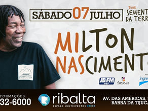 MILTON NASCIMENTO PELA PRIMEIRA VEZ NO PALCO DA RIBALTA !TOUR SEMENTE DA TERRA VAMOS?