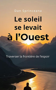 Le soleil se levait à l'Ouest