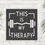Thumbnail: Metal Gym Quote Sign, This is my Therapy Weight Lifting Wall Art