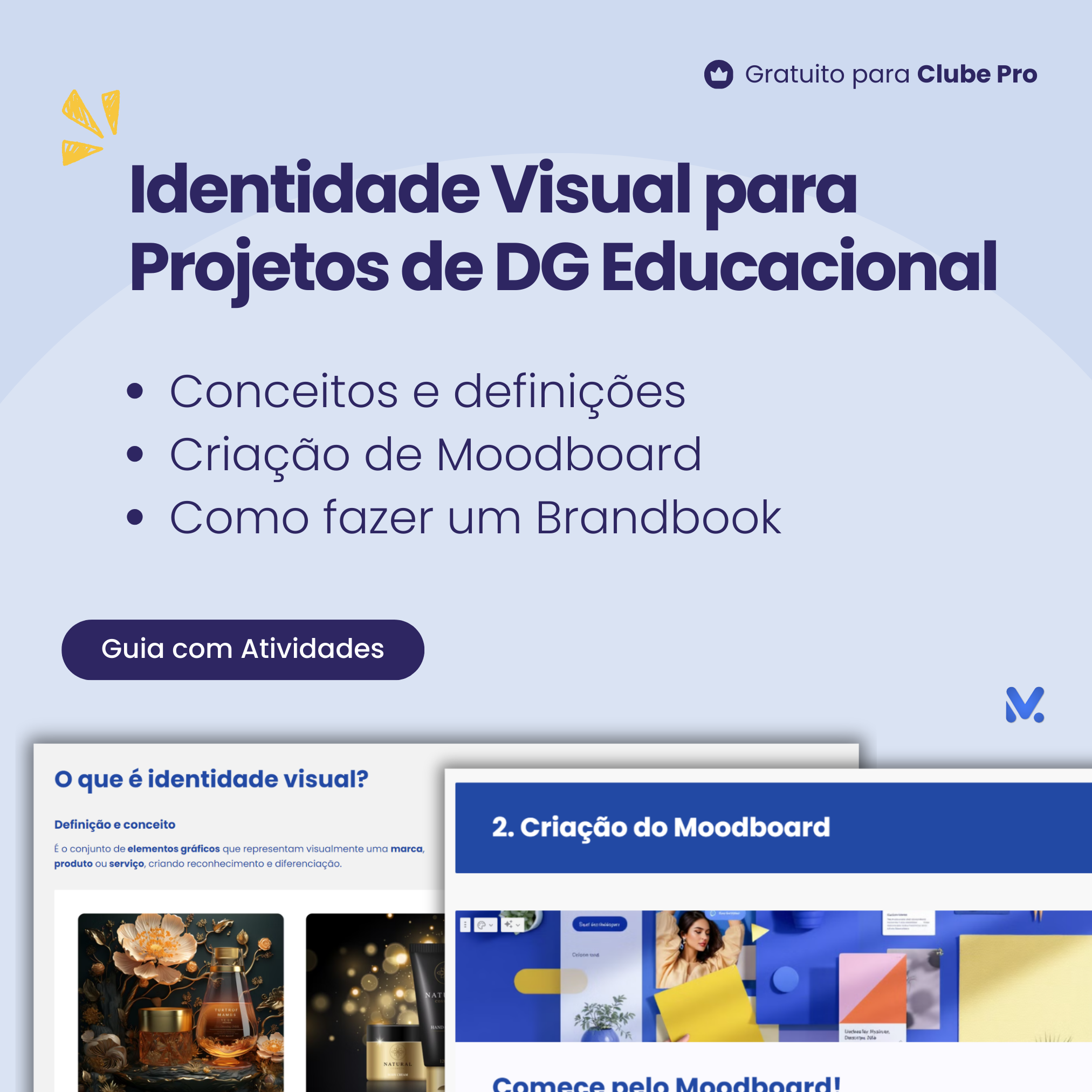 Identidade Visual para Projetos de DG Educacional.