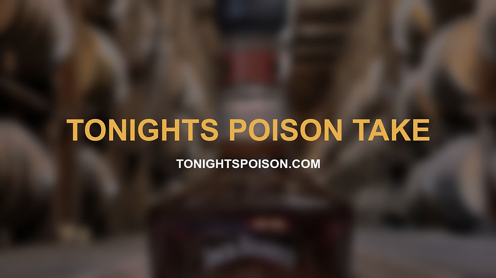 Tonights Poison Take