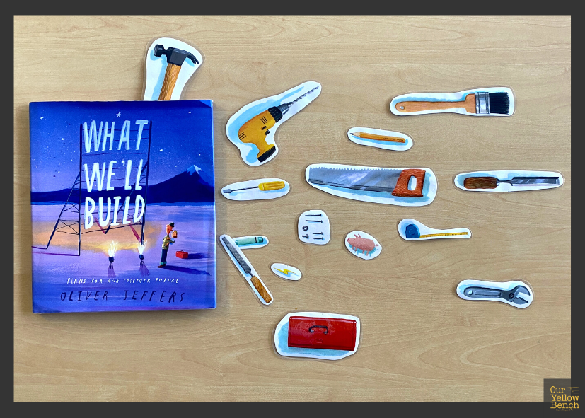 Teaching ideas for what we'll build by oliver jeffers, tools for learning