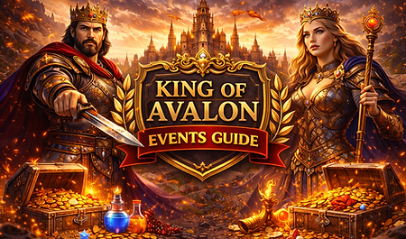 King of Avalon Events Guide 2026