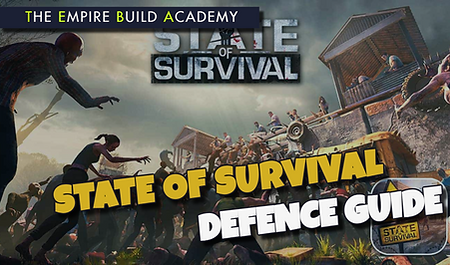 State of Survival Defence Guide