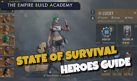 State of Survival Heroes Guide