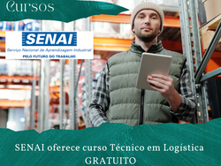 SENAI oferece curso Técnico em Logística (GRATUITO)