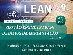 CURSO GRATUITO - Gestão Enxuta e Lean: Desafios da Implantação