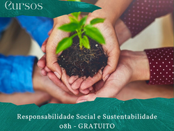 Responsabilidade Social e Sustentabilidade - 08 horas - GRATUITO