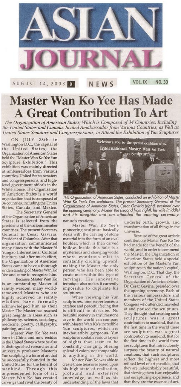 Master Wan Ko Yee Has Made A Great Contribution To Art (Asian JournalAUGUST 14,2003 9 NEWS VOL.IX NO.33)