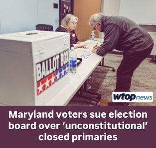 Maryland voters sue election board over ‘unconstitutional’ closed primaries
