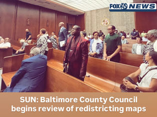 SUN: Baltimore County Council begins review of redistricting maps