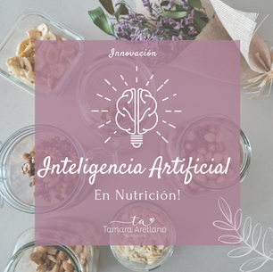 Inteligencia Artificial & Nutrición.