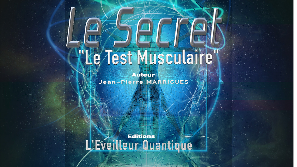 Miniature : Le SECRET - TEST MUSCULAIRE