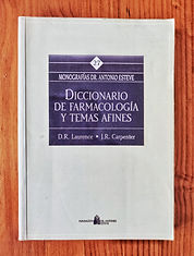 Diccionario de Farmacología y temas afines (A dictionary of pharmacology and allied topics) [Laurence, Desmond y Carpenter, John]