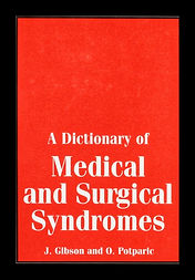 A Dictionary of Medical and Surgical Syndromes [Gibson & Potparic]