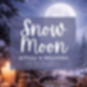 Snow Moon Ritual & Meaning | The Season of Anya | www.theseasonofanya.com