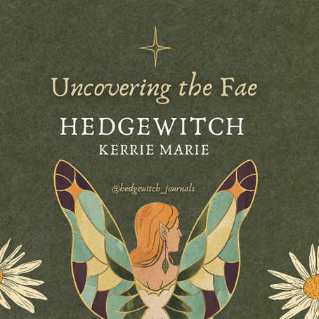 A Witch's Guide to Connecting With the Fairy Folk