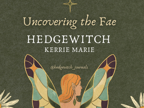 A Witch's Guide to Connecting With the Fairy Folk