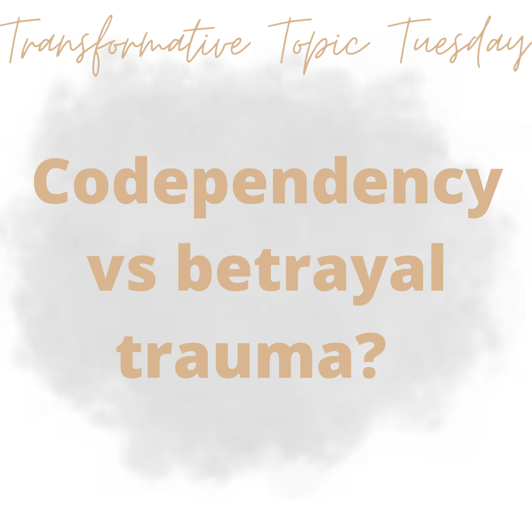 Transformative Topic Tuesday - Codependency vs Betrayal Trauma content media