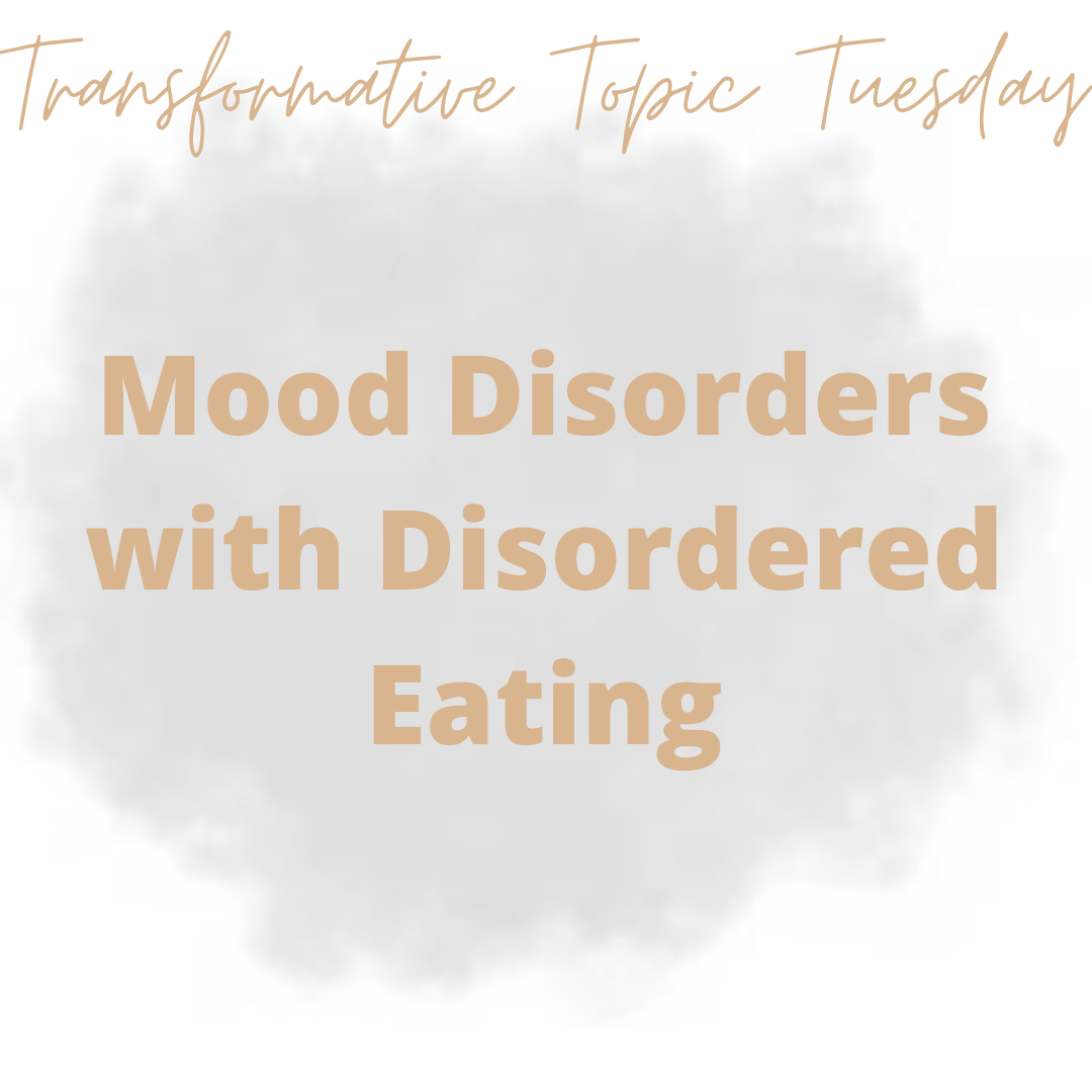 Transformative Topic Tuesday - Mood Disorders w/ Disordered Eating content media