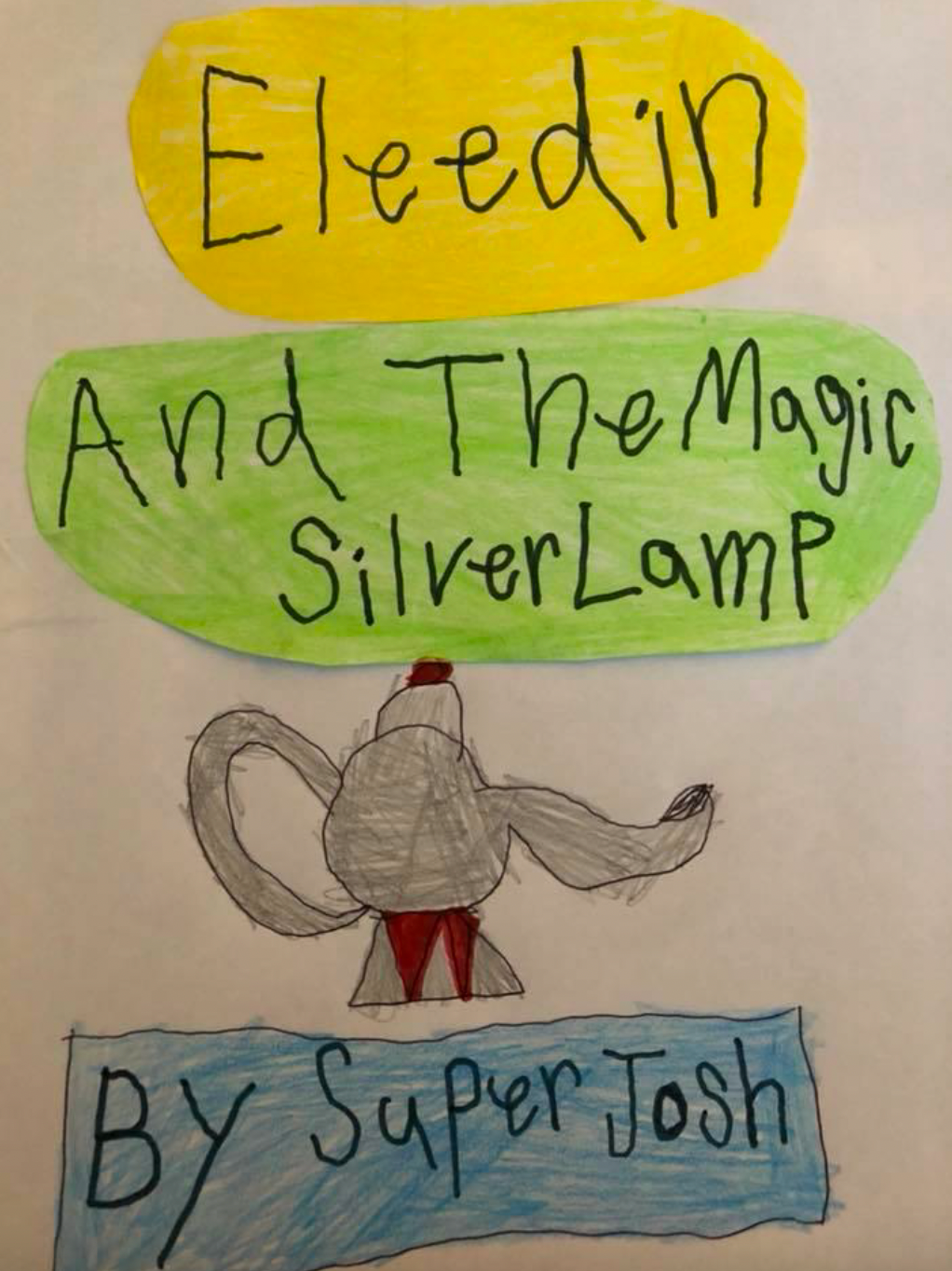 Eleedin and the Magic Silver Lamp