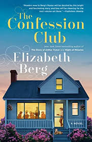 The confession Club by Elizabeth berg