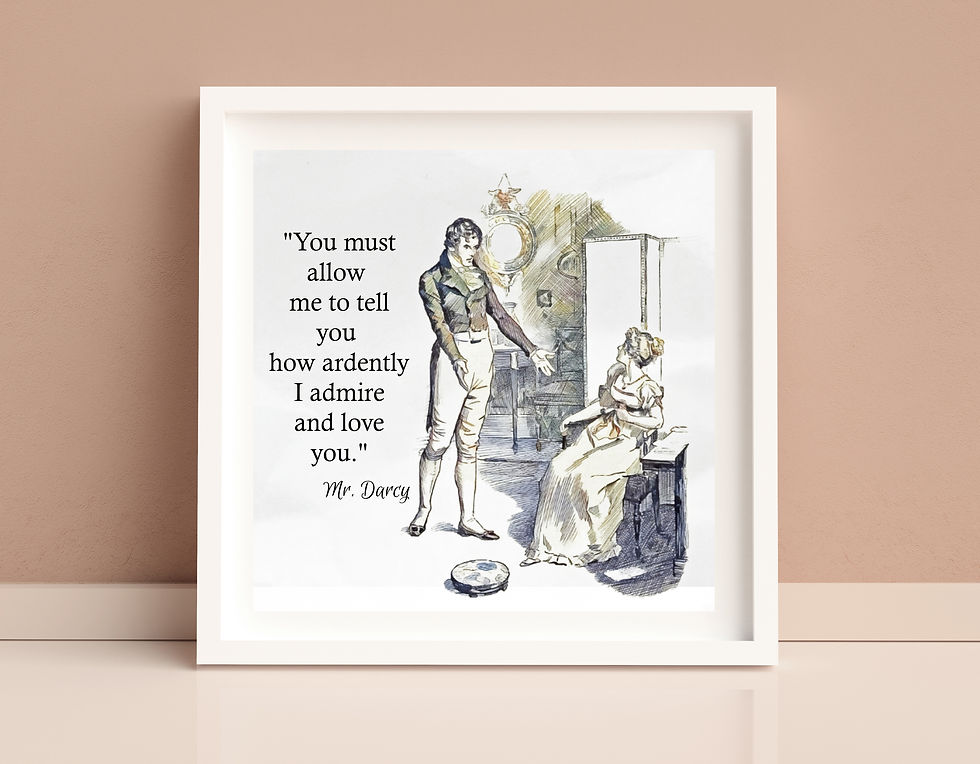 Pride and Prejudice Quote Print: Mr. Darcy Love Letter Wall Art